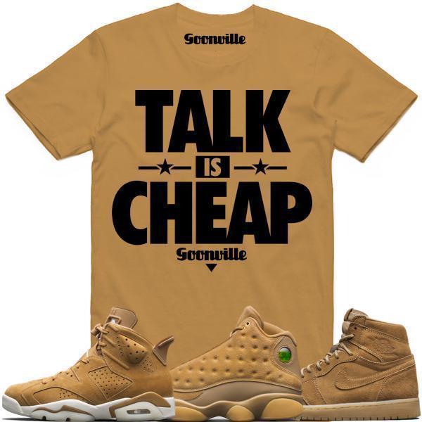 TALK IS CHEAP Wheat Sneaker Tees Shirt - Jordan Golden Harvest