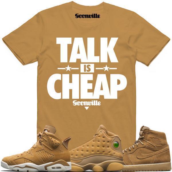 TALK IS CHEAP Wheat Sneaker Tees Shirts - Jordan Golden Harvest