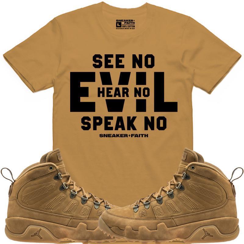 SEE NO EVIL Wheat Sneaker Tees Shirt - Jordan Retro 9 Boot "Wheat"