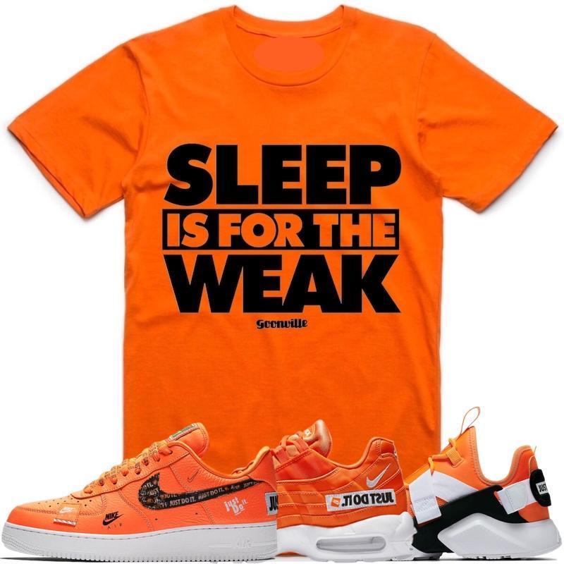 SLEEP WEAK Orange Sneaker Tees Shirt - Nike Air Just Do It