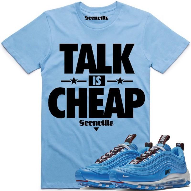 TALK IS CHEAP Carolina Sneaker Tees Shirt - Nike Air Max 97 Blue Hero