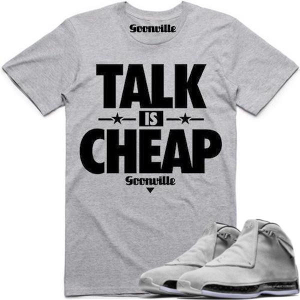 TALK IS CHEAP Grey Sneaker Tees Shirt - Jordan 18 Grey Suede