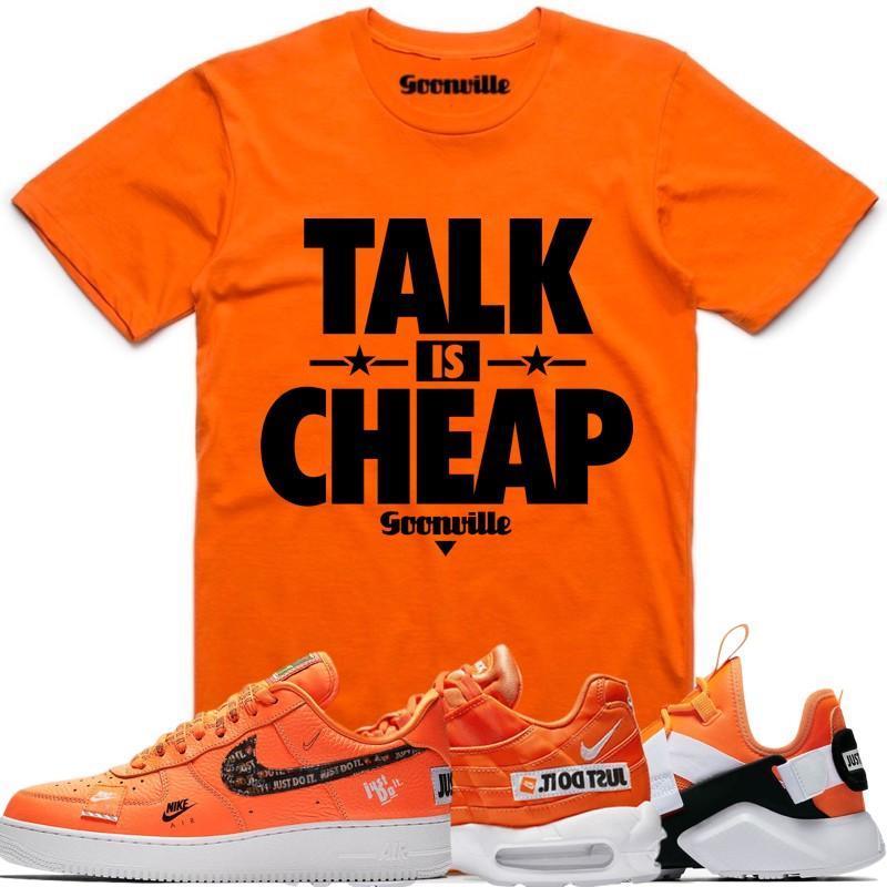 TALK IS CHEAP Orange Sneaker Tees Shirt - Nike Air Just Do It