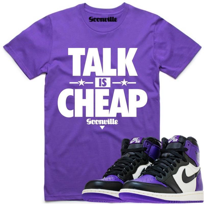 TALK IS CHEAP Purple Sneaker Tees Shirt - Jordan 1 Court Purple