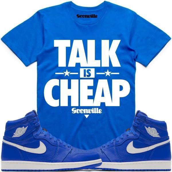 TALK IS CHEAP Sneaker Tees Shirt - Jordan 1 Hyper Royal Lincoln High