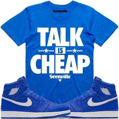 TALK IS CHEAP Sneaker Tees Shirt - Jordan 1 Hyper Royal Lincoln High