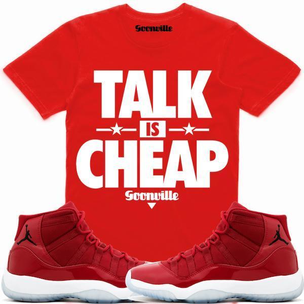 TALK IS CHEAP Sneaker Tees Shirt - Jordan 11 Win Like 96