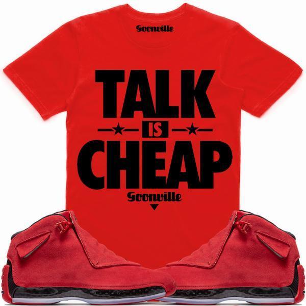 TALK IS CHEAP Sneaker Tees Shirt - Jordan 18 Red Suede