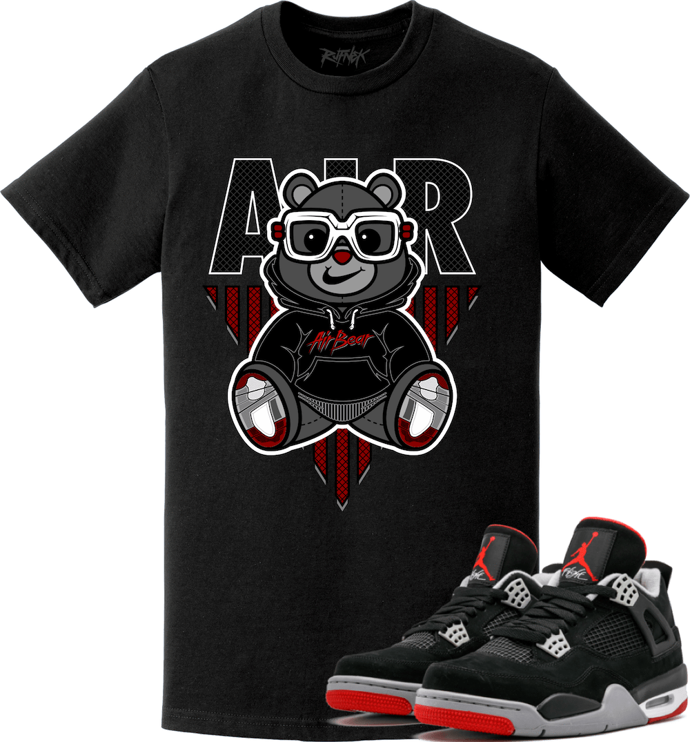 Jordan Retro 4 Bred 2019 Sneaker Tees Shirt - AIR BEAR