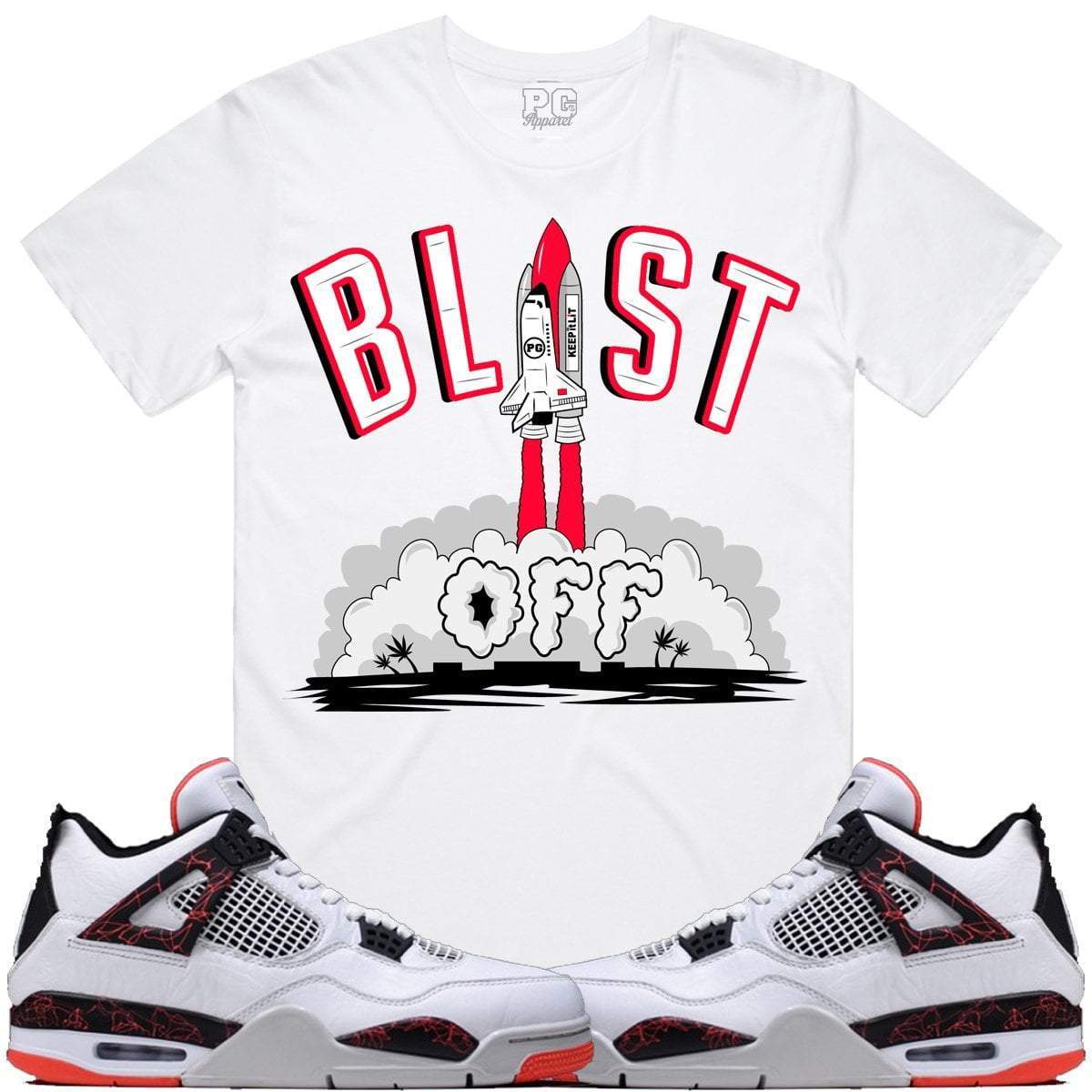 Air Jordan Retro 4 Hot Lava Sneaker Tees Shirt - BLAST OFF PG