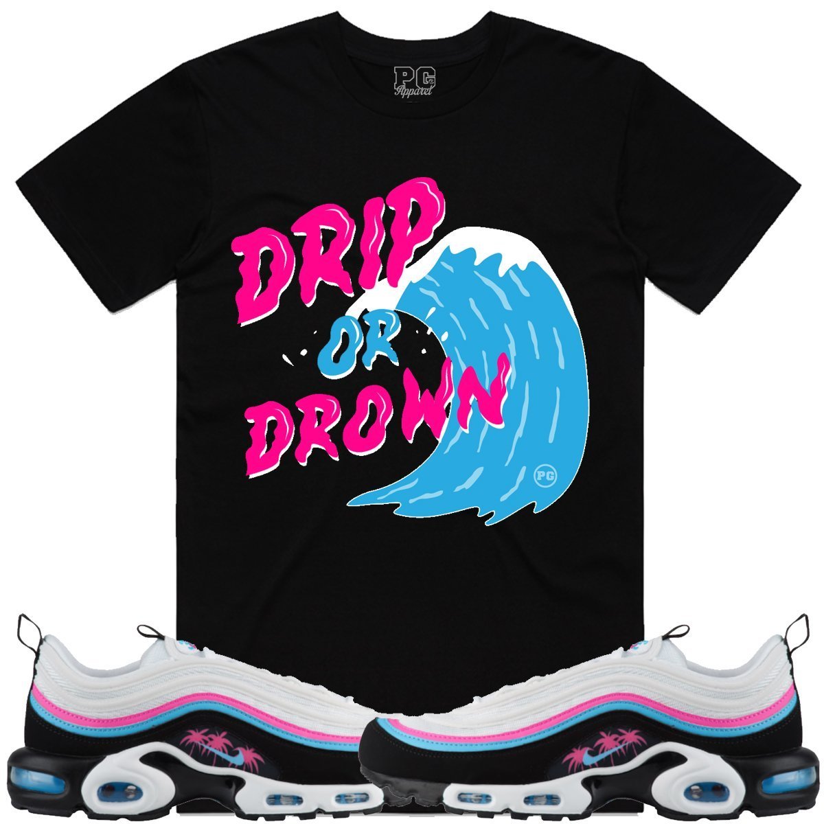 Nike Air Max 97 South Beach Miami Sneaker Tees Shirts - DRIP DROWN PG