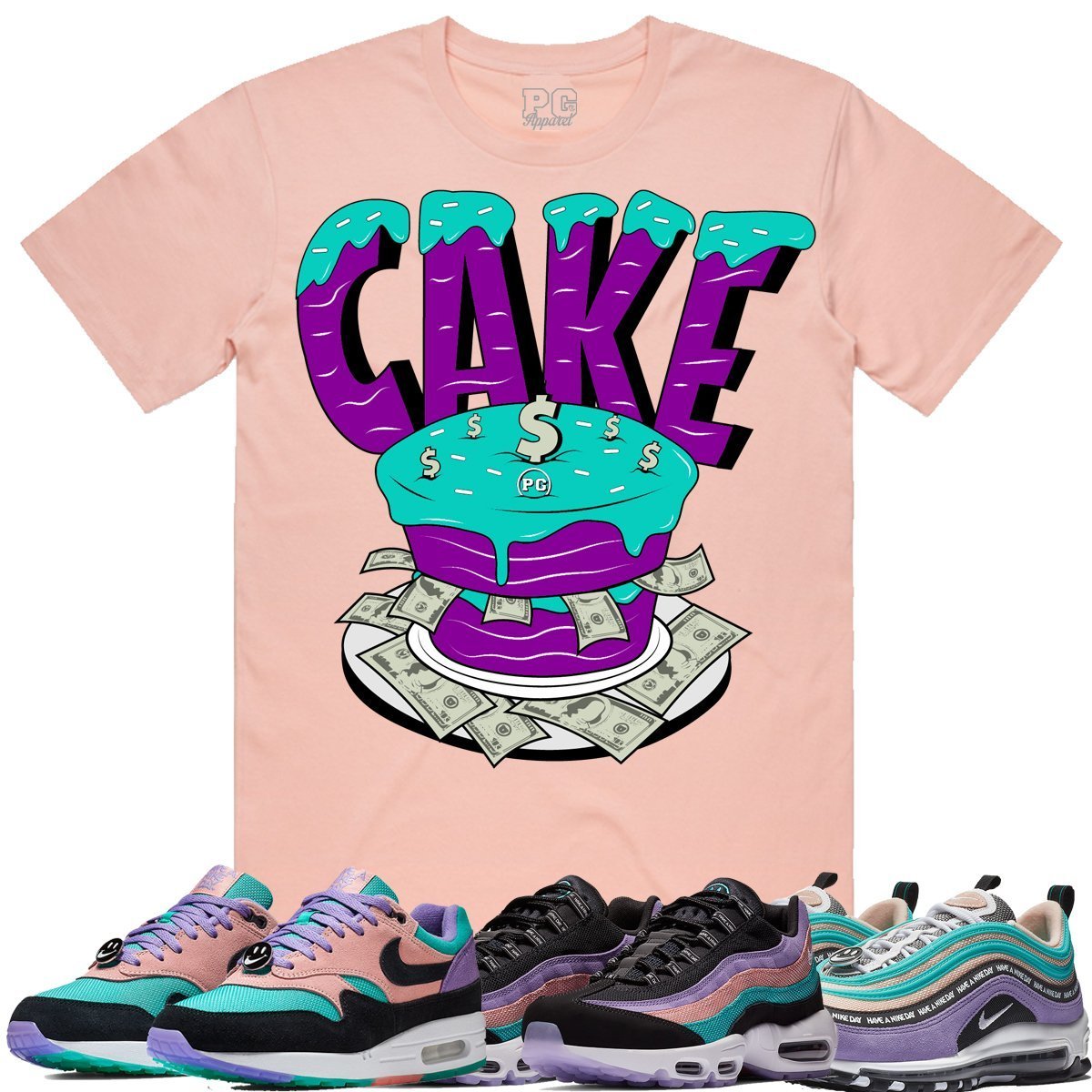 Nike Air Max Have A Nice Day Sneaker Tees Shirts - CAKE PG