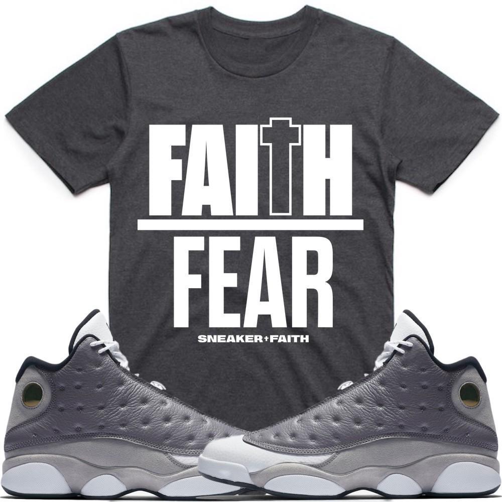 FAITH OVER FEAR Sneaker Tees Shirt - Jordan Retro 13 Atmosphere Grey