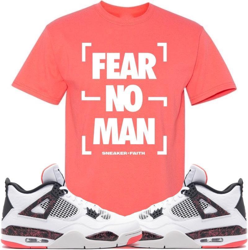 FEAR NO MAN Sneaker Tees Shirt - Jordan Retro 4 Hot Lava