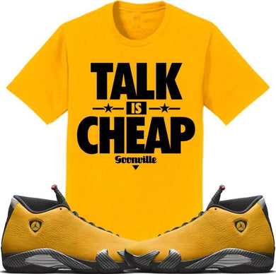 Jordan 14 Alternate Ferrari Gold Sneaker Tees Shirt to Match - TALK IS CHEAP