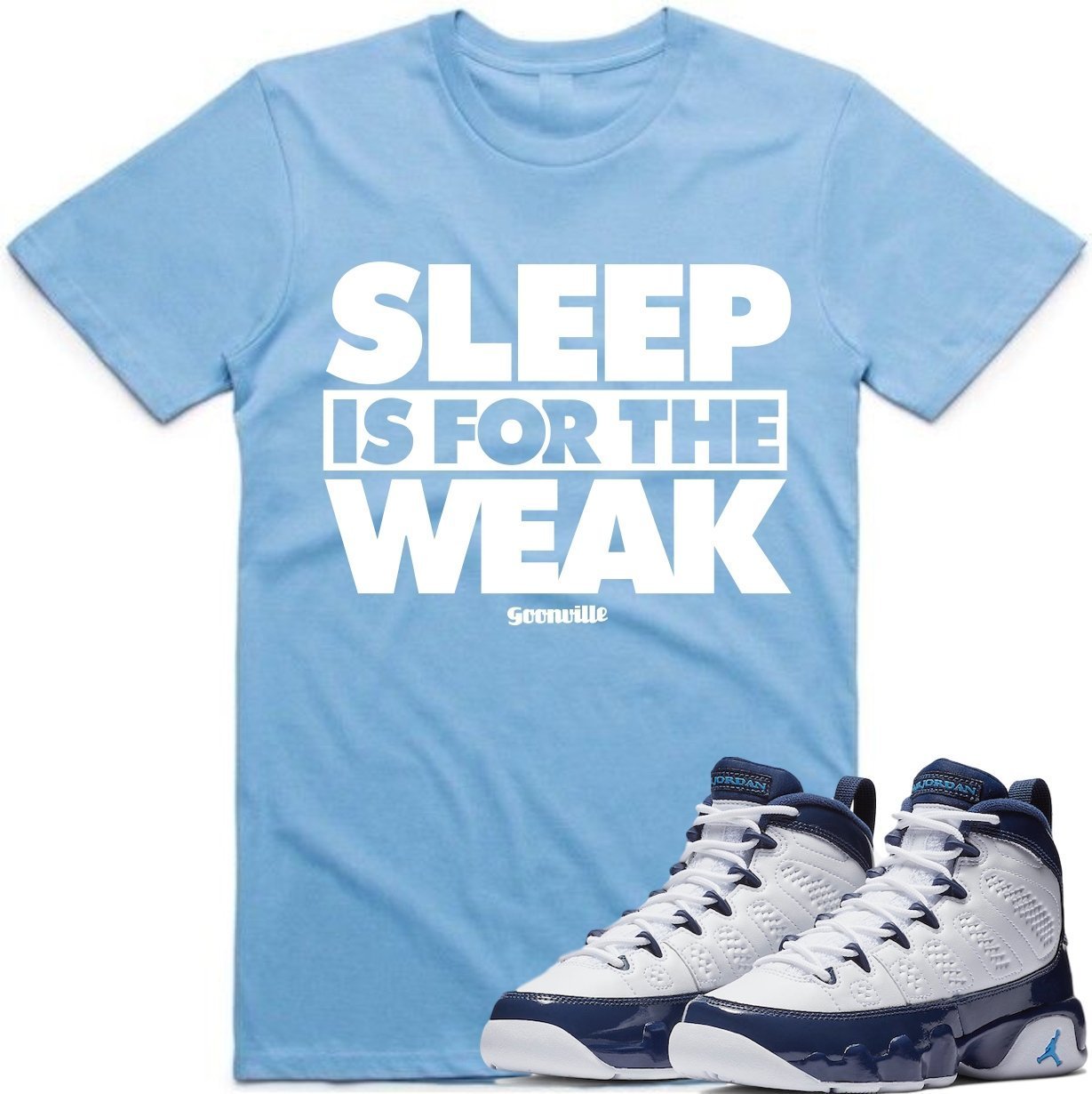 Jordan 9 Blue Pearl All Star Carolina Sneaker Tees Shirt to Match - SLEEP WEAK