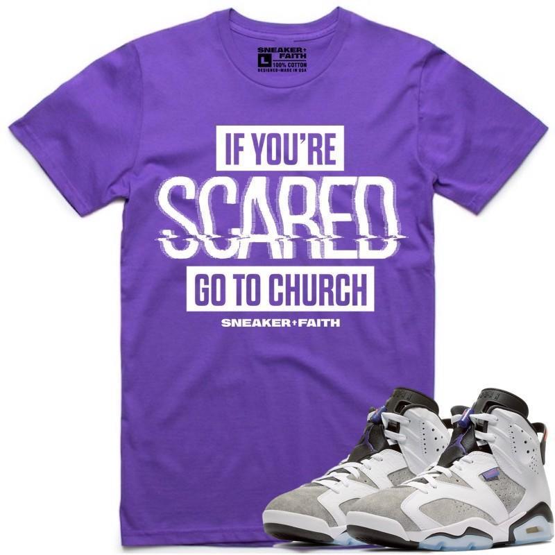 Jordan Retro 6 Flint Sneaker Tees Shirt to Match - SCARED