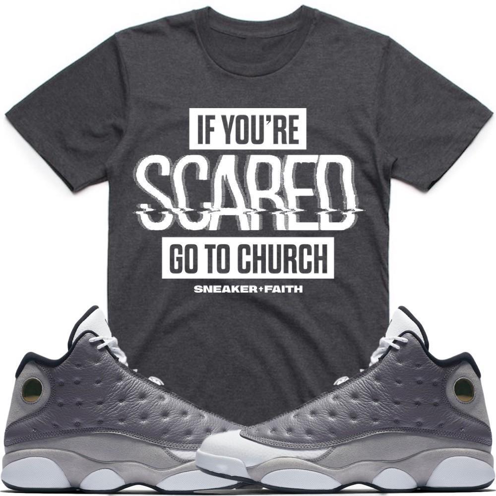 SCARED Sneaker Tees Shirt - Jordan Retro 13 Atmosphere Grey