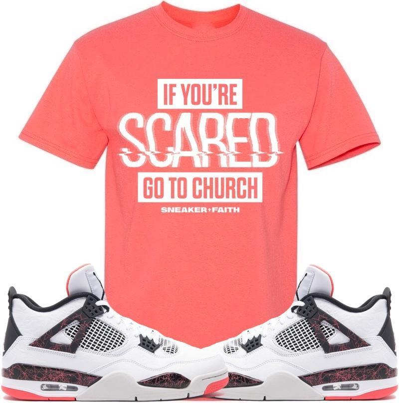 SCARED Sneaker Tees Shirt - Jordan Retro 4 Hot Lava