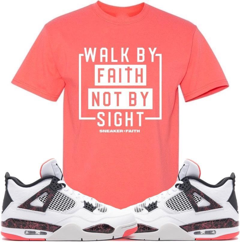 WALK BY FAITH Sneaker Tees Shirt - Jordan Retro 4 Hot Lava