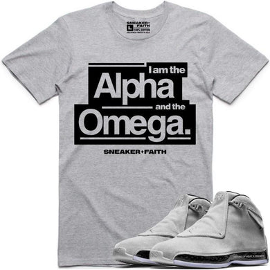 ALPHA OMEGA Sneaker Tees Shirt to Match - Jordan 18 Grey Suede