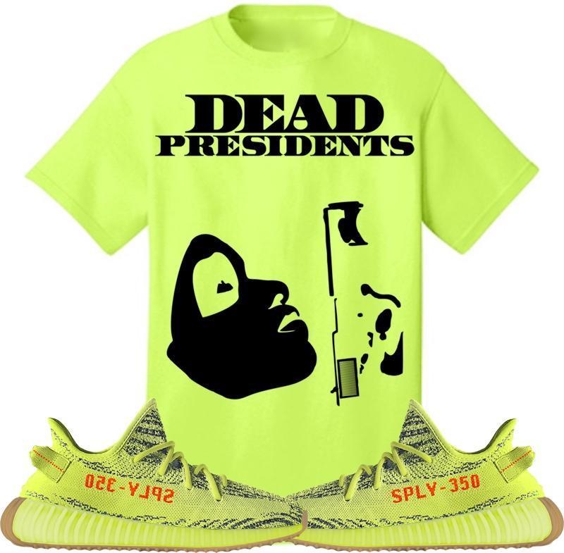 PRESIDENTS Sneaker Tees Shirt to Match - Yeezy 350 Boost Frozen Yellow