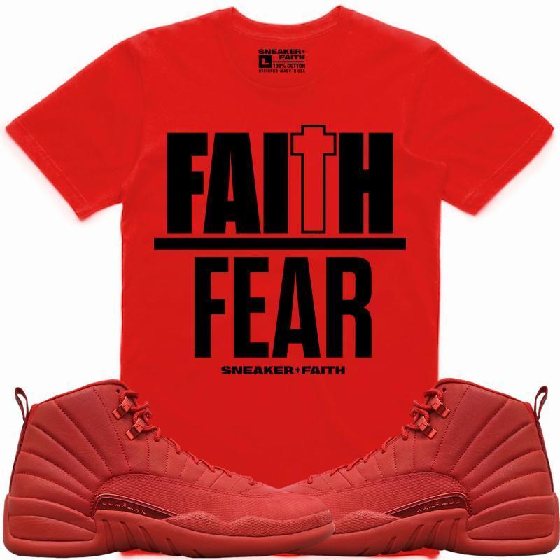 FAITH OVER FEAR Sneaker Tees Shirt Match - Jordan 12 Gym Red