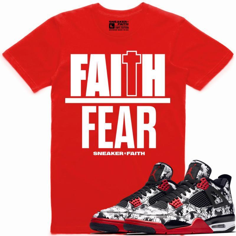 FAITH OVER FEAR Sneaker Tees Shirt Match - Jordan 4 Tattoo