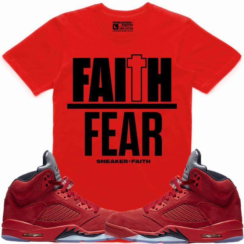 FAITH OVER FEAR Sneaker Tees Shirt Match - Jordan 5 Red Suede