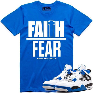 FAITH OVER FEAR Sneaker Tees Shirt to Match - Jordan 4 Motorsport