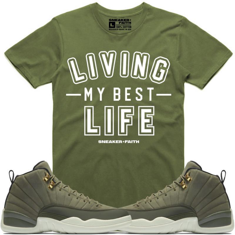 LIVING MY BEST LIFE Sneaker Tees Shirt to Match - Jordan 12 Olive Chris Paul