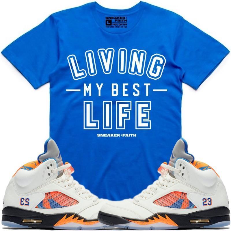 LIVING MY BEST LIFE Sneaker Tees Shirt to Match - Jordan 5 Barcelona