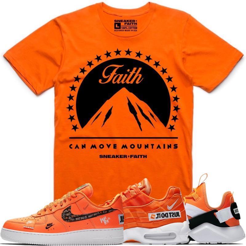 MOVE MOUNTAINS Orange Sneaker Tees Shirt to Match - Nike Air Just Do It