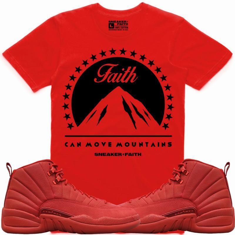 MOVE MOUNTAINS Sneaker Tees Shirt Match - Jordan 12 Gym Red