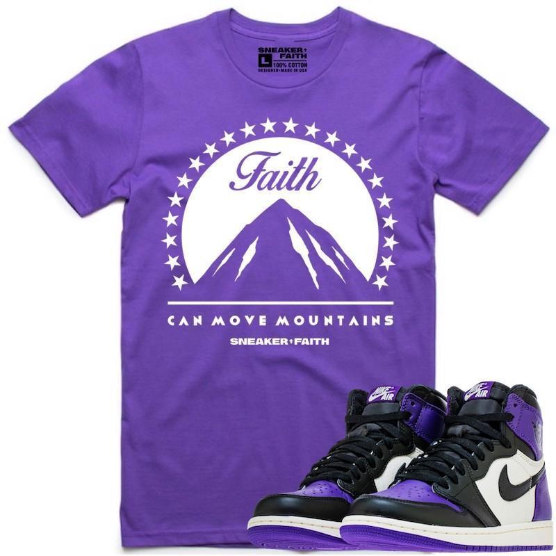 MOVE MOUNTAINS Sneaker Tees Shirt to Match - Jordan Retro 1 "Court Purple"