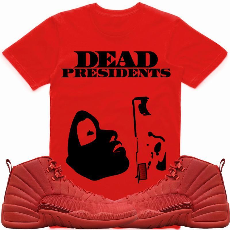 PRESIDENTS Red Sneaker Tees Shirt - Jordan 12 Gym Red