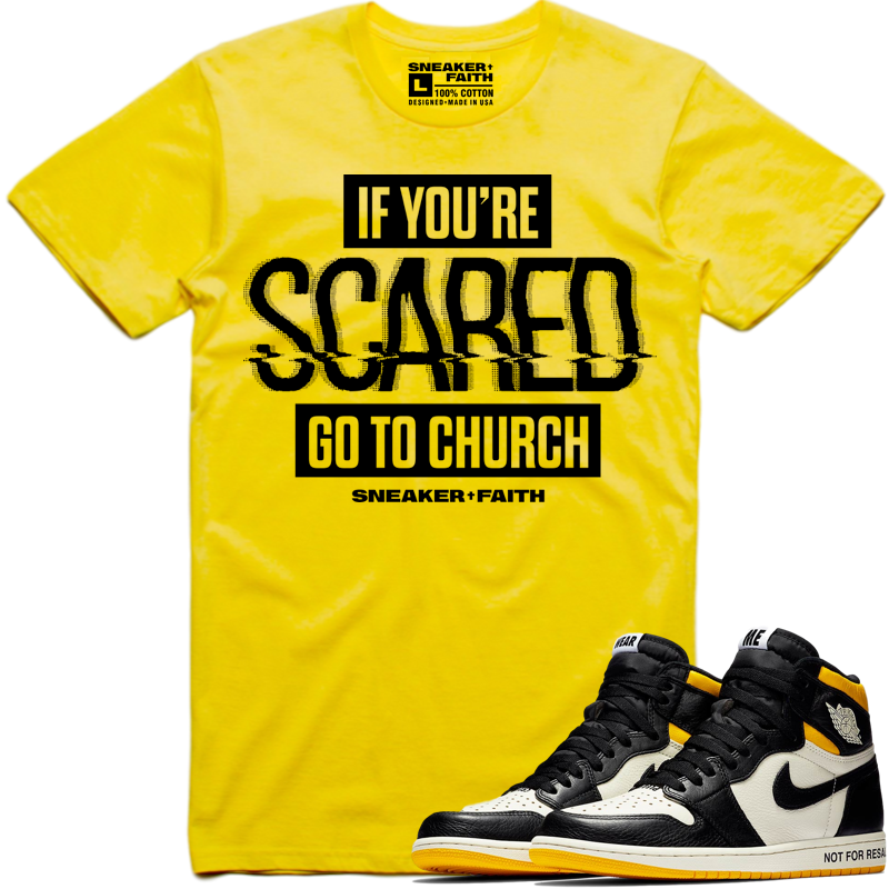 SCARED Sneaker Tees Shirt - Air Jordan 1 Not For Resale