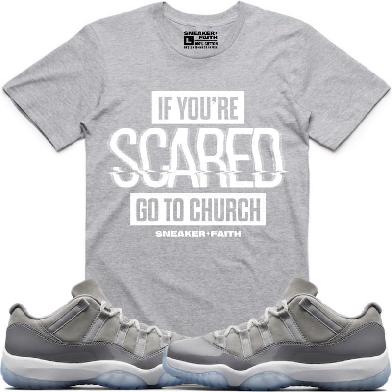 SCARED Sneaker Tees Shirt to Match - Jordan 11 Low Cool Grey