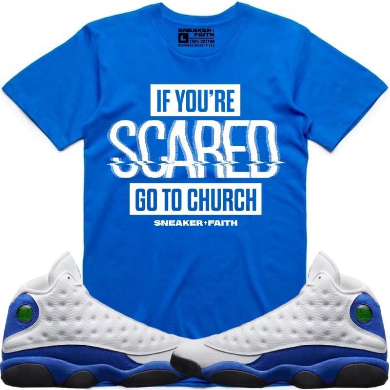 SCARED Sneaker Tees Shirt to Match - Jordan 13 Hyper Royal