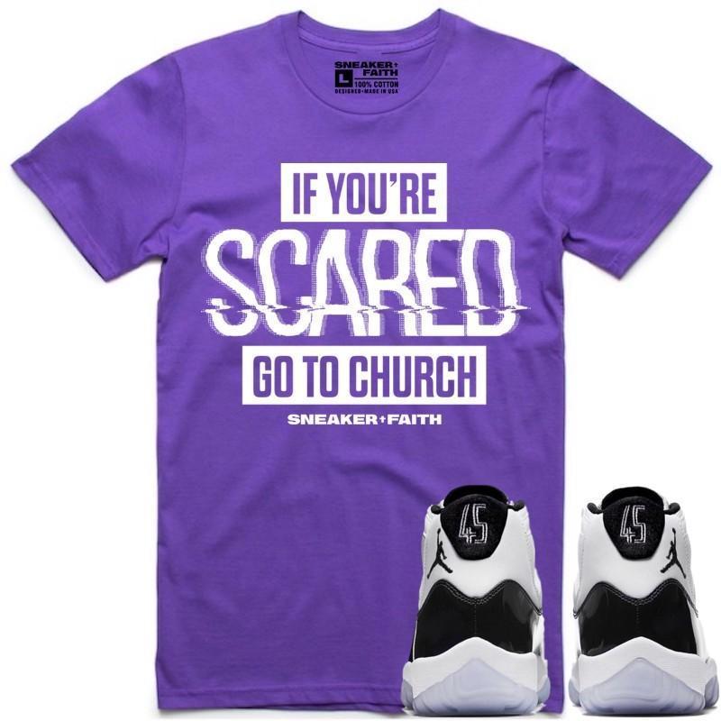 SCARED Sneaker Tees Shirt to Match - Jordan Retro 11 "Concord" 45