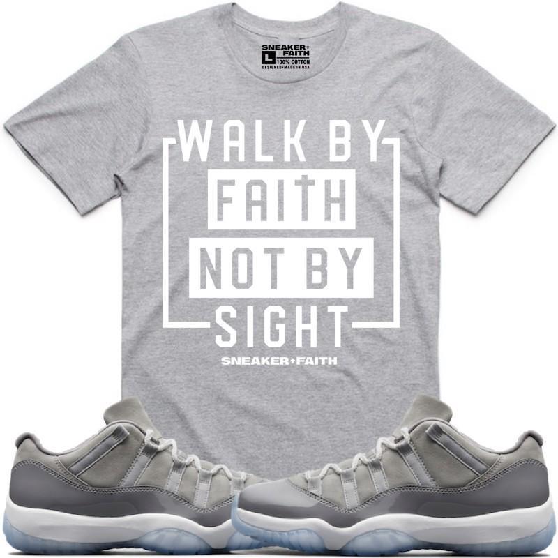 WALK BY FAITH Sneaker Tees Shirt to Match - Jordan 11 Low Cool Grey