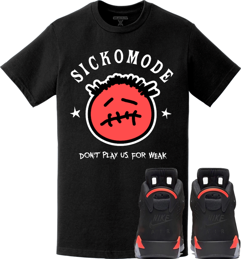 Jordan Retro 6 Black Infrared 2019 Sneaker Tees Shirt to Match - SICKO MODE