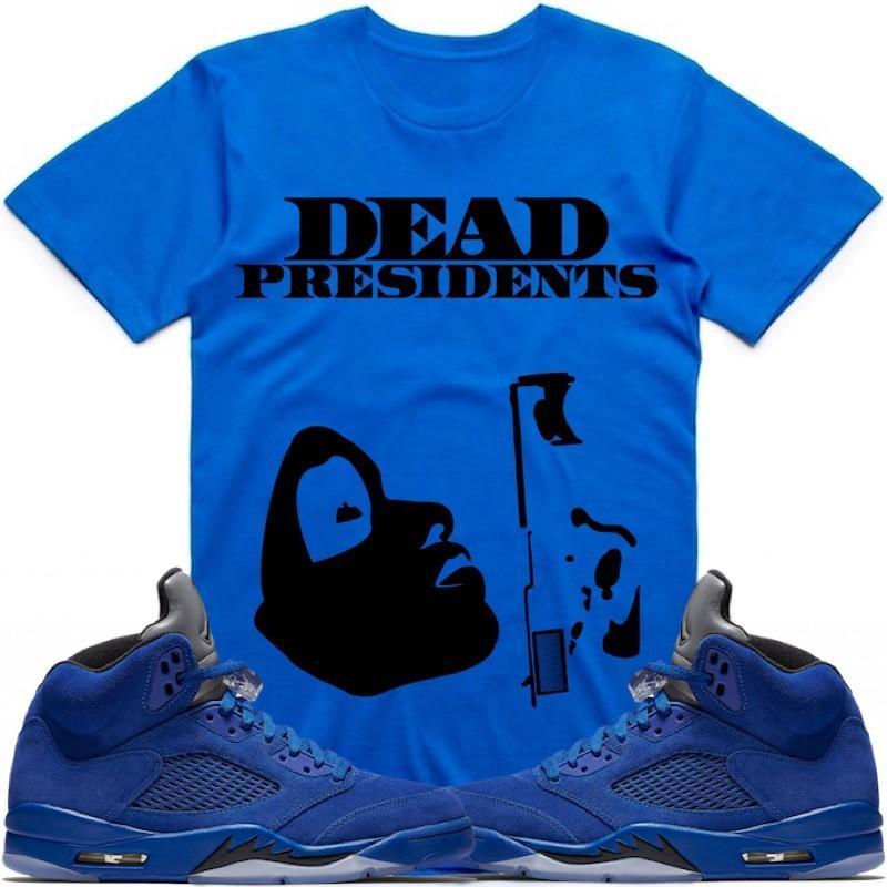 PRESIDENTS Sneaker Tees Shirt - Jordan 5 Blue Suede